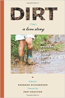 Dirt, a Love Story.