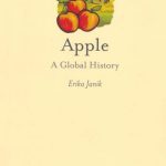 Apple: a global history, by Erika Janik