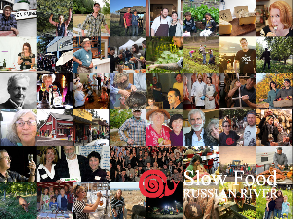 Slow Food Russian River is grateful to all who work in the food web of Sonoma County